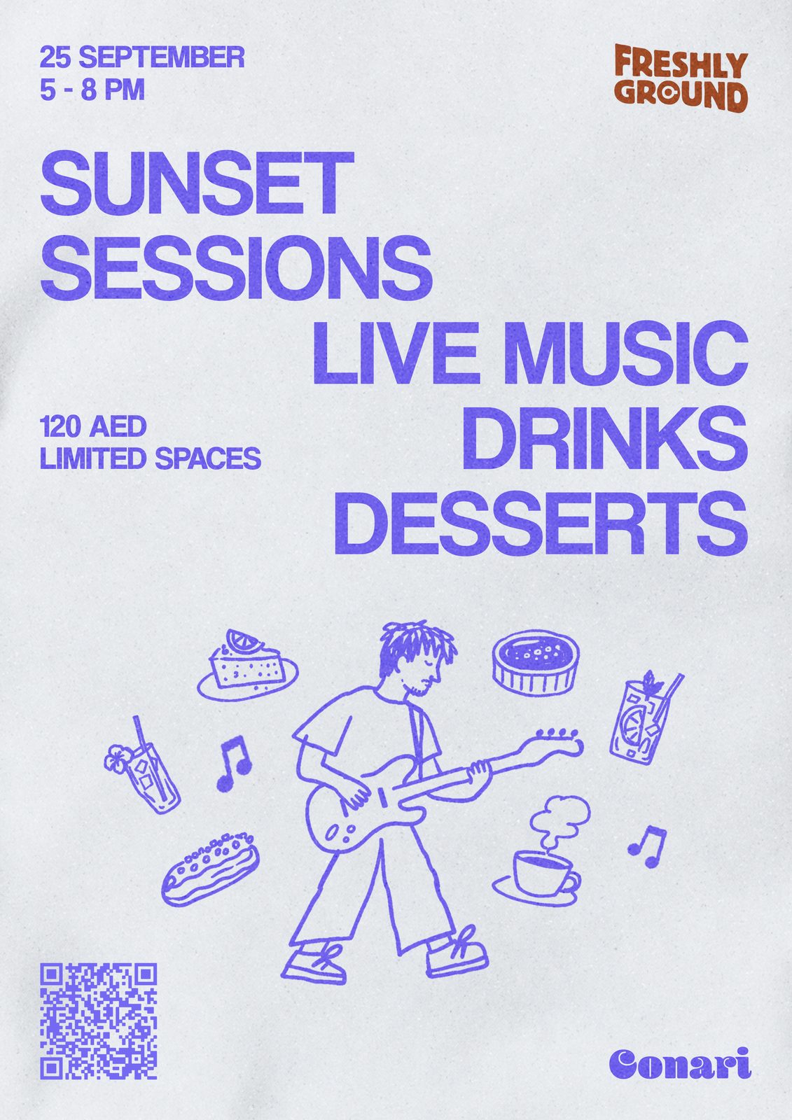 Sunset Sessions poster: 25 September, 5 to 8 PM, live music, drinks and desserts at Freshly Ground with Conari, 120 AED, limited spaces